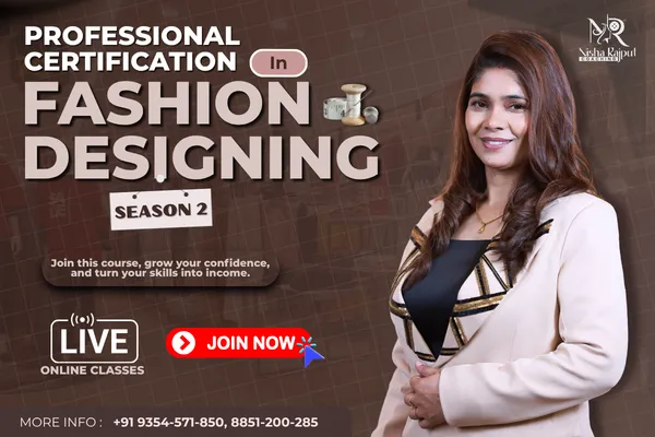 Professional Certification In Fashion Designing - Season 2